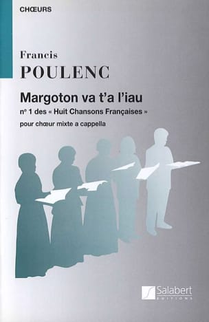 Margoton va t'a liau POULENC Partition Chœur