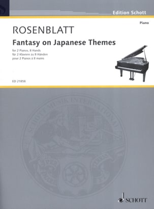 Fantasy on Japanese themes. 2 pianos 8 mains - Alexander Rosenblatt