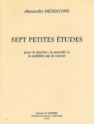 7 Petites Etudes Pour le Toucher, la Sonorité Piano