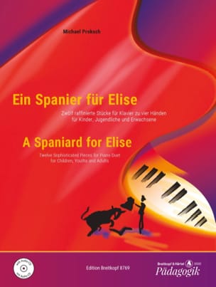 Ein Spanier Für Elise. 4 mains Michael Proksch Partition Piano