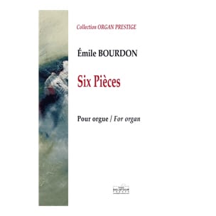 6 Pièces - Orgue Emile Bourdon Partition Orgue