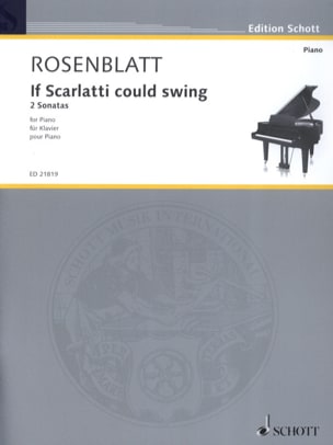 If Scarlatti could swing Alexander Rosenblatt Partition Piano