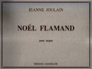 Noël Flamand Jeanne Joulain Partition Orgue