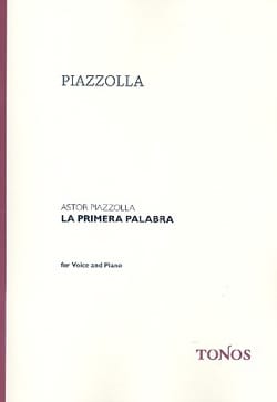 La primera palabra Astor Piazzolla Partition Mélodies