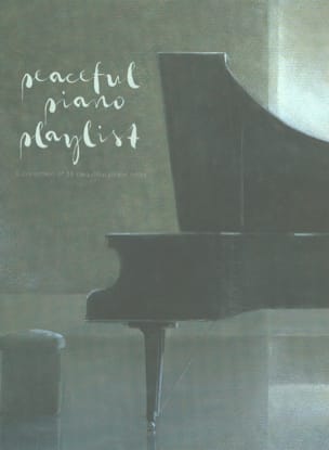Peaceful Piano Playlist Partition Piano