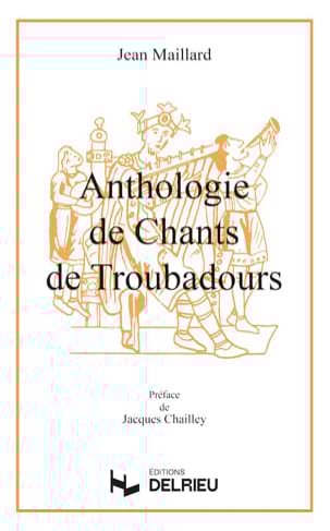 Anthologie des chants de troubadours Partition Recueils