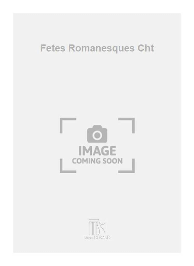 Fêtes Romanesques - Marcel Delannoy - Partition - Mélodies