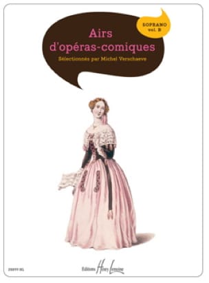 Airs D'opéras Comiques. Soprano. Volume B Partition Opéras