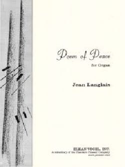 Poem of Peace Jean Langlais Partition Orgue