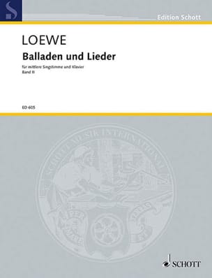 Ausgewählte Balladen und Lieder Bd 2 Carl Loewe Partition Mélodies