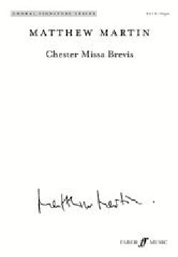 Chester Missa Brevis Matthew Martin Partition Chœur