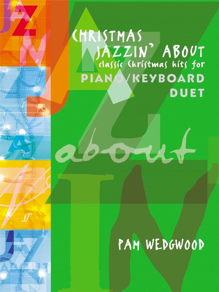 Christmas Jazzin' About piano duet Pam Wedgwood Partition