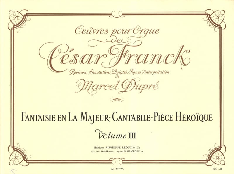 Oeuvres pour Orgue Volume 3 - Franck César / Dupré Marcel - Partition