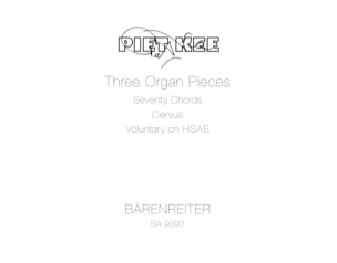 3 Organ pieces Piet Kee Partition Orgue