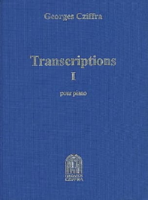Transcriptions Volume 1 - György Cziffra - Partition - Piano