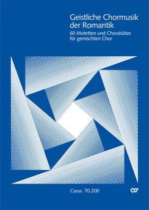Geistliche Chormusik der Romantik Partition Chœur