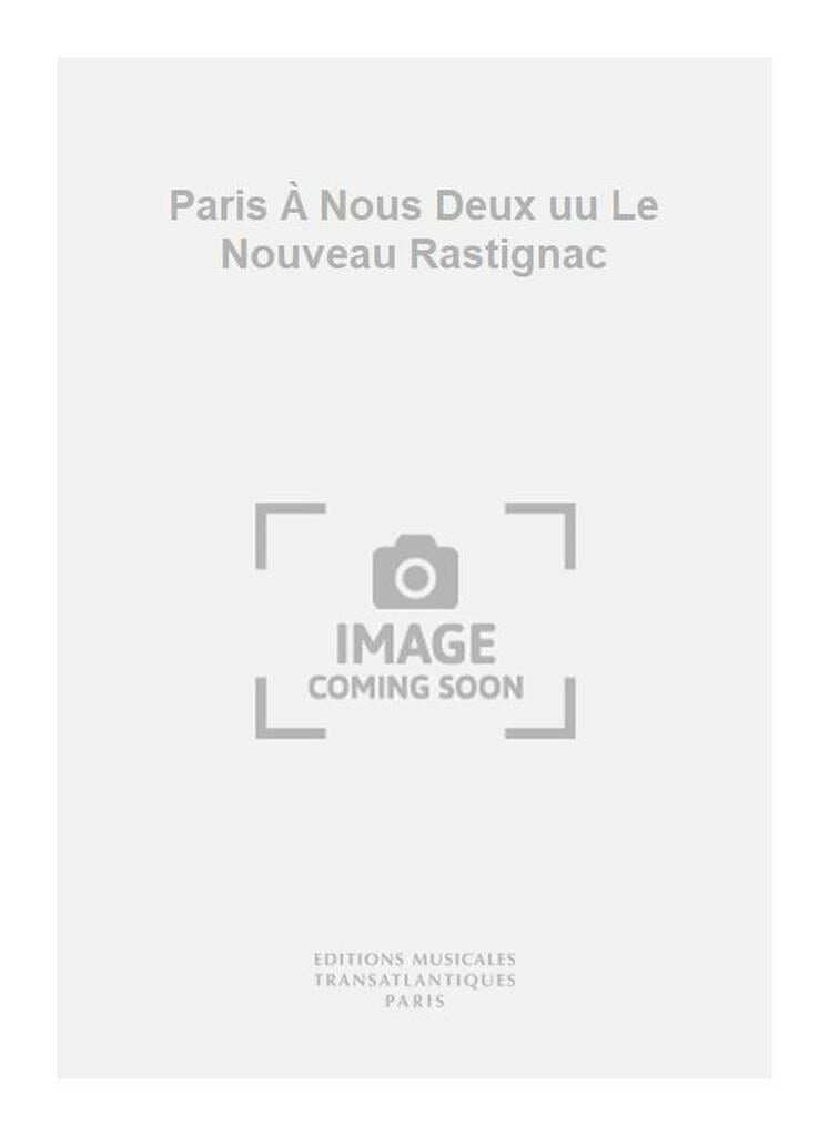 Paris A Nous 2! FRANĂAIX Partition OpĂ©ras