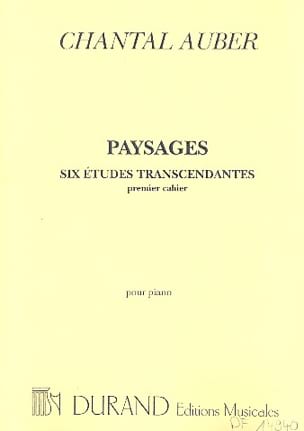 Paysages 6 Etudes Transcendantes Volume 1 - Chantal Auber - Partition
