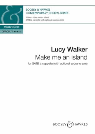 Make me an island Lucy Walker Partition Chœur