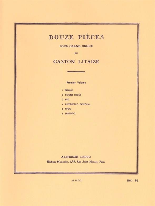 12 Pièces. Volume 1 Gaston Litaize Partition Orgue