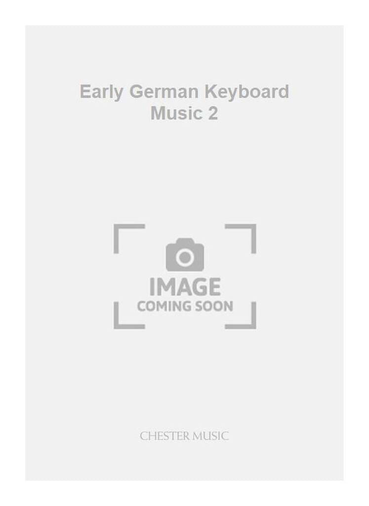 Early German Keyboard Music Volume 2 Partition Clavecin