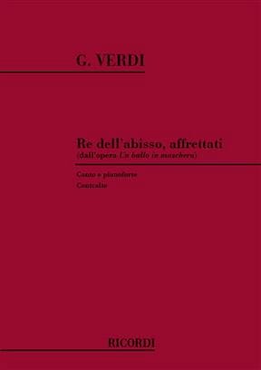 Re Dell'Abisso Affrettati. Un Ballo Maschera - VERDI - Partition