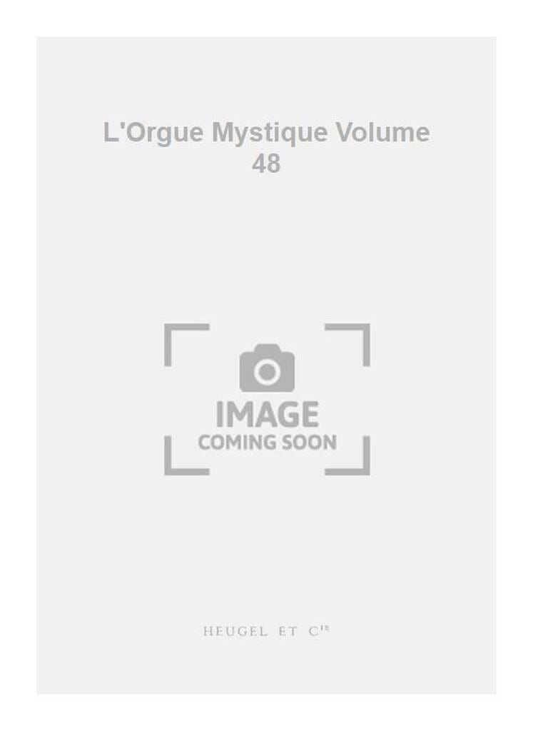Toussaint. Orgue Mystique 48 Charles Tournemire Partition Orgue