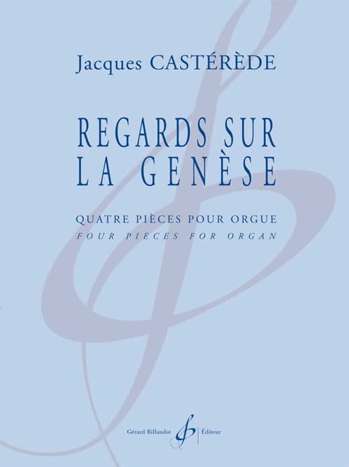Regards sur la Genèse - Jacques Castérède - Partition - Orgue