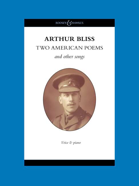 Two American Poems and other songs Arthur Bliss Partition Mélodies