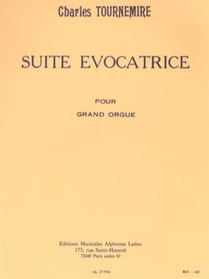 Suite Evocatrice Opus 74 Charles Tournemire Partition Orgue