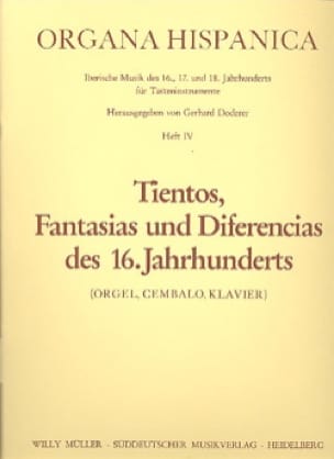 18 Tientos, Fantasias und Diferencias des 16. Jahrhunderts Volume 4 - 