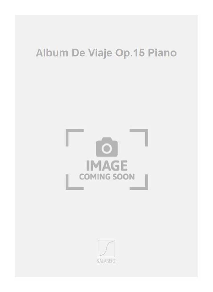 Album de Viaje Op. 15 TURINA Partition Piano
