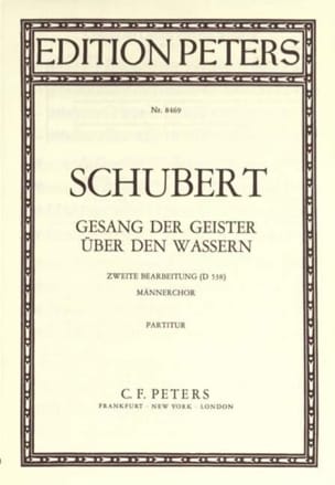 Gesang Der Geister Uber Den Wassern D 538 Choeur D'hommes - SCHUBERT