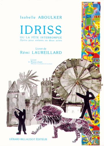 Idriss Ou la Fête Interrompue Isabelle Aboulker Partition Pour enfants