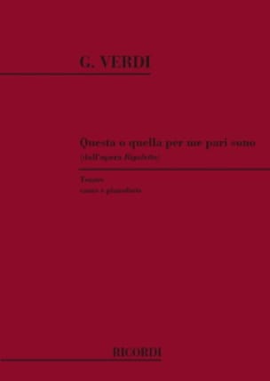 Questa O Quella Per me Pari Sono. Rigoletto VERDI Partition Opéras