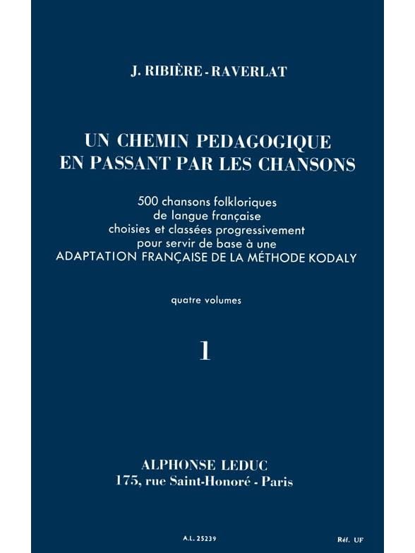 Un Chemin Pédagogique Volume 1 - Ribière-Raverlat - Partition