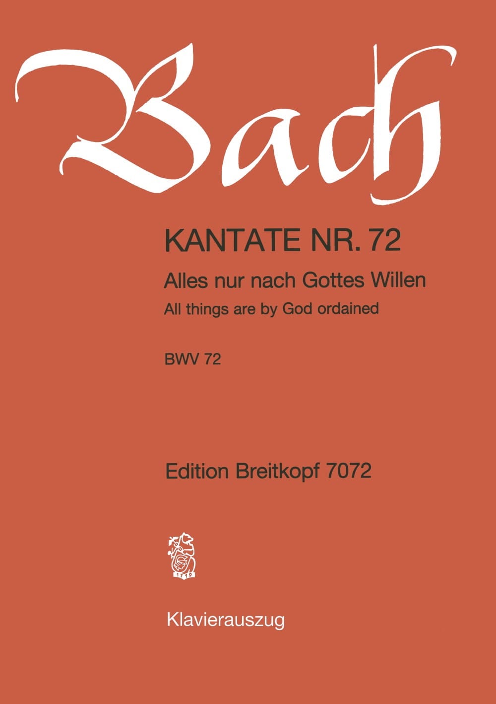 Cantate 72 Alles Nur Nach Gottes Willen BACH Partition Chœur