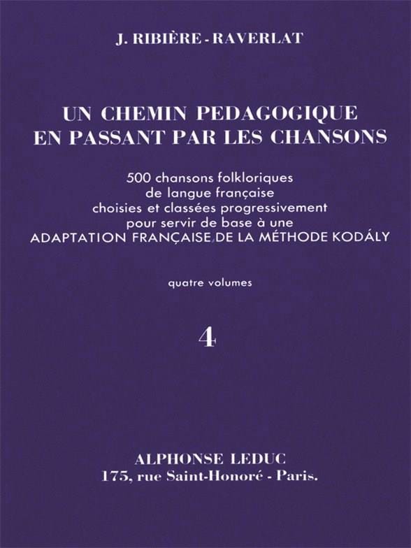 Un Chemin Pédagogique Volume 4. Voir Au 49 Ribière-Raverlat Partition