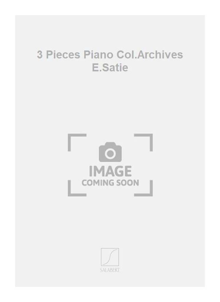 3 Pièces - SATIE - Partition - Piano