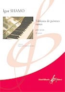 Tableaux de Peintres russes Igor Shamo Partition Piano