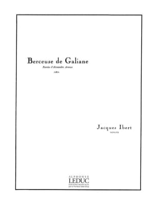 Berceuse De Galiane IBERT Partition Mélodies