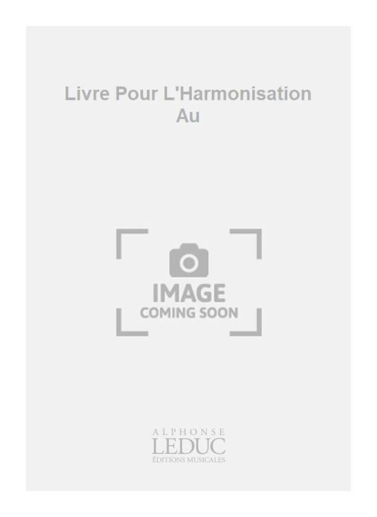 Livre pour l'harmonisation - Odette Gartenlaub - Partition - Piano