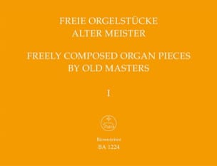 Freie Orgelstücke Alter Meister Volume 1 Partition Orgue