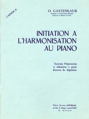 Initiation à l'harmonisation au Piano - Volume 2 - Odette Gartenlaub