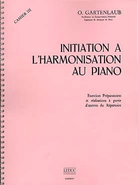 Initiation à l'harmonisation au Piano - Volume 3 - Odette Gartenlaub