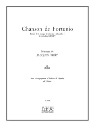 Chanson De Fortunio IBERT Partition Mélodies