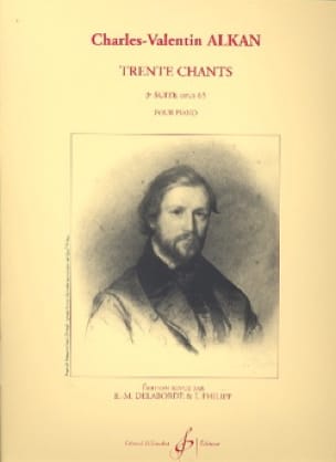 30 Chants Volume 3 Opus 65 - Charles Valentin Alkan - Partition
