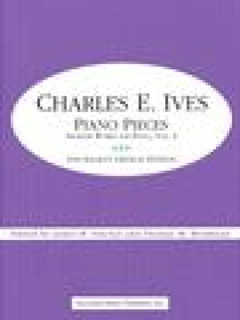 Piano Pieces: Shorter Works For Piano, Volume 3 IVES Partition
