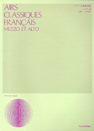 Airs Classiques Français. Mezzo Partition Opéras