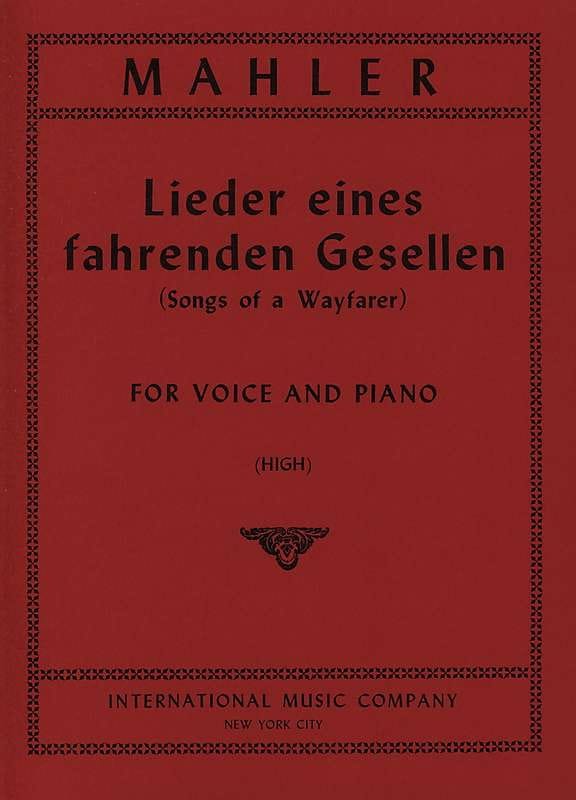 Lieder Eines Fahrenden Gesellen. Voix Haute - MAHLER - Partition